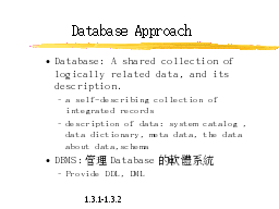 Database Approach