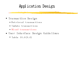 Application Design