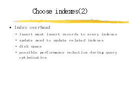 Choose indexes(2)