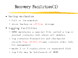 Recovery Facilities(1)
