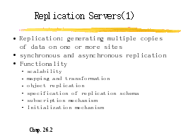 Replication Servers(1)